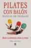 PILATES CON BALON | 9788479025113 | HERMAN, ELLIE | Galatea Llibres | Llibreria online de Reus, Tarragona | Comprar llibres en català i castellà online