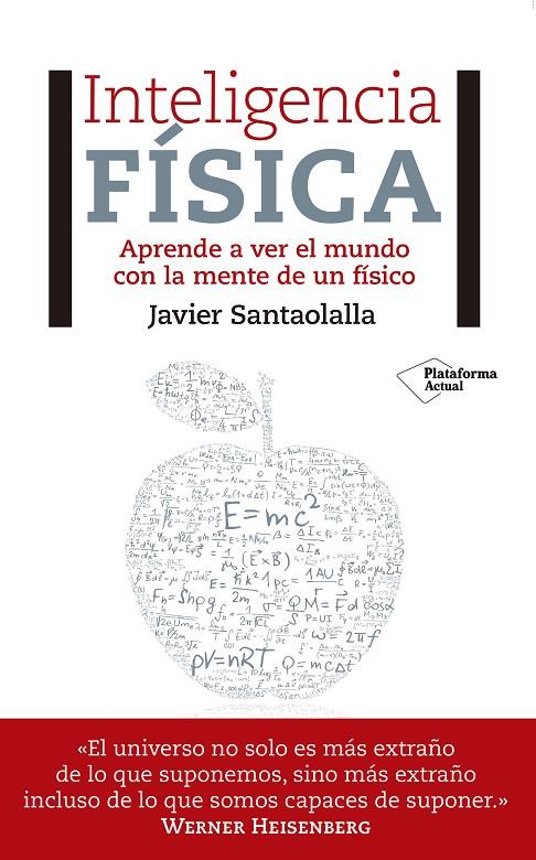 INTELIGENCIA FÍSICA | 9788417002473 | SANTAOLALLA, JAVIER | Galatea Llibres | Llibreria online de Reus, Tarragona | Comprar llibres en català i castellà online