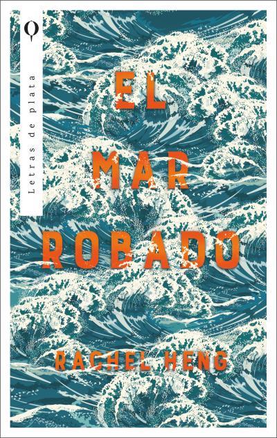 EL MAR ROBADO | 9788492919451 | HENG, RACHEL | Galatea Llibres | Llibreria online de Reus, Tarragona | Comprar llibres en català i castellà online