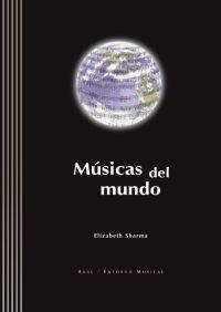 MUSICAS DEL MUNDO | 9788446022565 | SHARMA, ELISABETH | Galatea Llibres | Llibreria online de Reus, Tarragona | Comprar llibres en català i castellà online