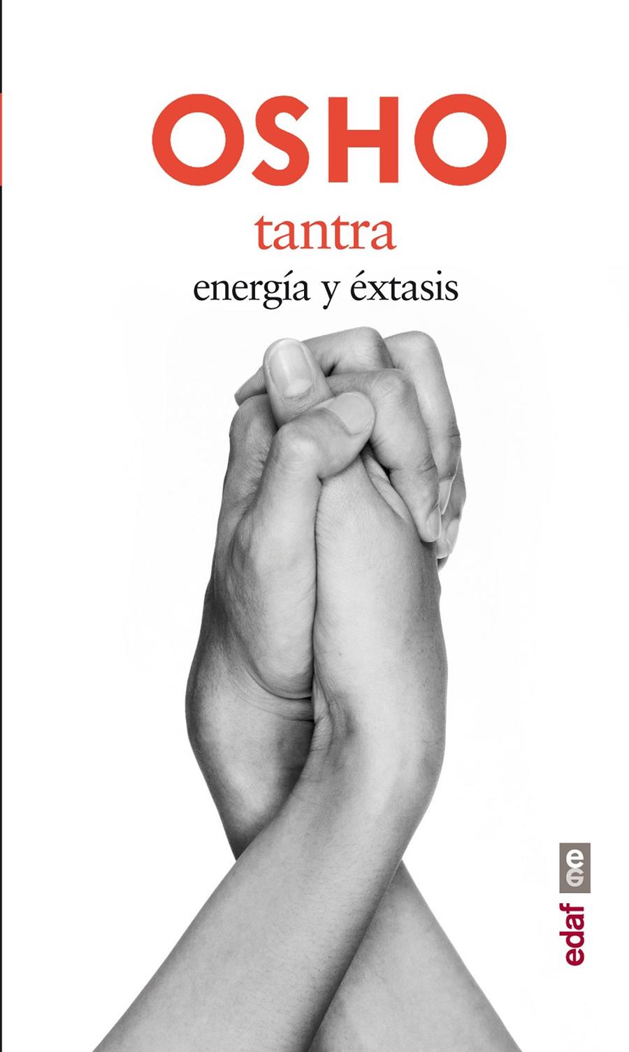 TANTRA. ENERGIA Y EXTASIS | 9788441433755 | OSHO | Galatea Llibres | Llibreria online de Reus, Tarragona | Comprar llibres en català i castellà online