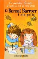 BERNAT BARROER I ELS POLLS, EL | 9788466101660 | SIMON, F., ROSS, T. | Galatea Llibres | Llibreria online de Reus, Tarragona | Comprar llibres en català i castellà online