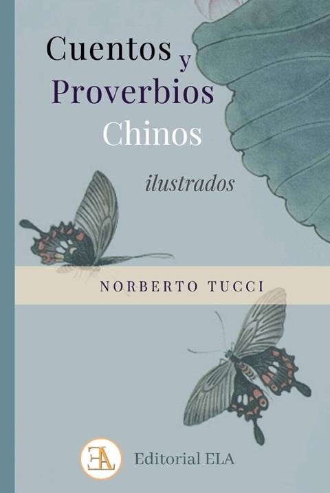 CUENTOS Y PROVERBIOS CHINOS ILUSTRADOS | 9788499501970 | TUCCI, NORBERTO | Galatea Llibres | Llibreria online de Reus, Tarragona | Comprar llibres en català i castellà online