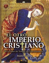 OTRO IMPERIO CRISTIANO, EL | 9788497632430 | CALLAEY, EDUARDO | Galatea Llibres | Llibreria online de Reus, Tarragona | Comprar llibres en català i castellà online