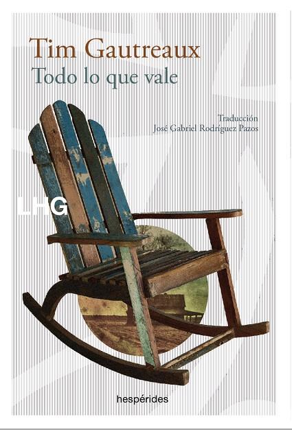 TODO LO QUE VALE | 9788417118754 | GAUTREAUX, TIM | Galatea Llibres | Librería online de Reus, Tarragona | Comprar libros en catalán y castellano online