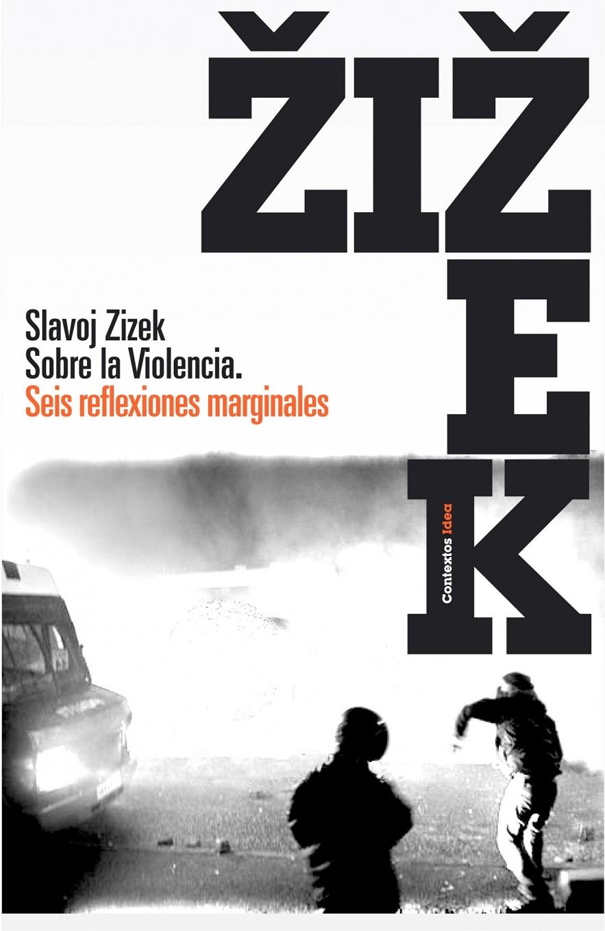 SOBRE LA VIOLENCIA | 9788449322082 | ZIZEK, SLAVOJ | Galatea Llibres | Llibreria online de Reus, Tarragona | Comprar llibres en català i castellà online