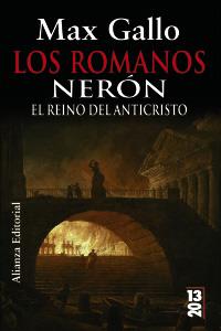 ROMANOS, LOS: NERÓN | 9788420668932 | GALLO, MAX | Galatea Llibres | Librería online de Reus, Tarragona | Comprar libros en catalán y castellano online