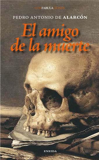 AMIGO DE LA MUERTE, EL | 9788495427182 | ALARCON, JUAN ANTONIO | Galatea Llibres | Llibreria online de Reus, Tarragona | Comprar llibres en català i castellà online