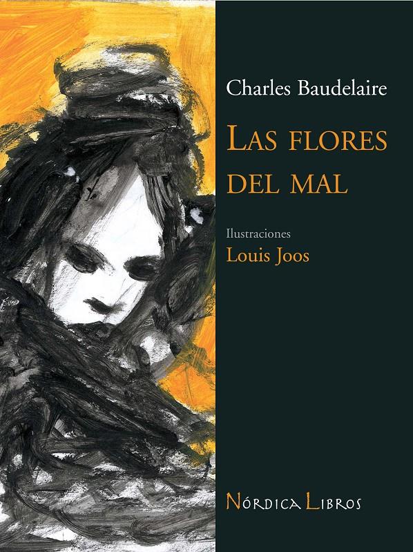 FLORES DEL MAL, LAS | 9788493557850 | BAUDELAIRE, CHARLES | Galatea Llibres | Llibreria online de Reus, Tarragona | Comprar llibres en català i castellà online