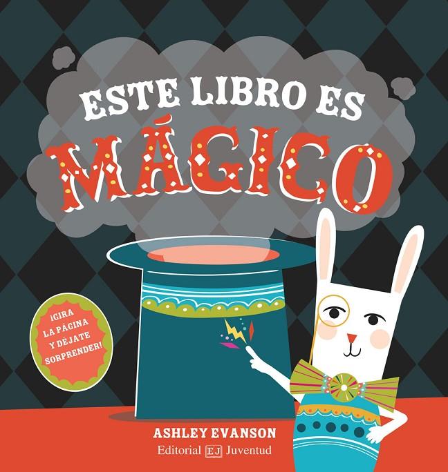 ESTE LIBRO ES MáGICO | 9788426145239 | EVANSON, ASHLEY | Galatea Llibres | Llibreria online de Reus, Tarragona | Comprar llibres en català i castellà online