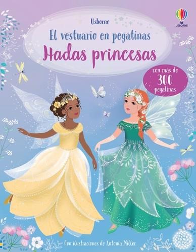 HADAS PRINCESAS VESTUARIO EN PEGATINAS | 9781801312875 | WATT FIONA | Galatea Llibres | Librería online de Reus, Tarragona | Comprar libros en catalán y castellano online