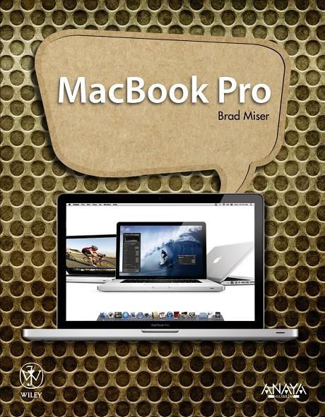 MACBOOK PRO | 9788441530409 | MISER, BRAD | Galatea Llibres | Llibreria online de Reus, Tarragona | Comprar llibres en català i castellà online