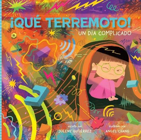 QUE TERREMOTO! UN DIA COMPLICADO | 9788419968173 | GUTIÉRREZ, JOLENE/CHANG, ANGEL | Galatea Llibres | Llibreria online de Reus, Tarragona | Comprar llibres en català i castellà online