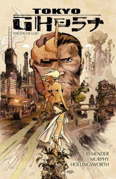 TOKYO GHOST EDICIÓN DE LUJO | 9788467932911 | REMENDER / MURPHY / HOLLINGSWORTH | Galatea Llibres | Llibreria online de Reus, Tarragona | Comprar llibres en català i castellà online