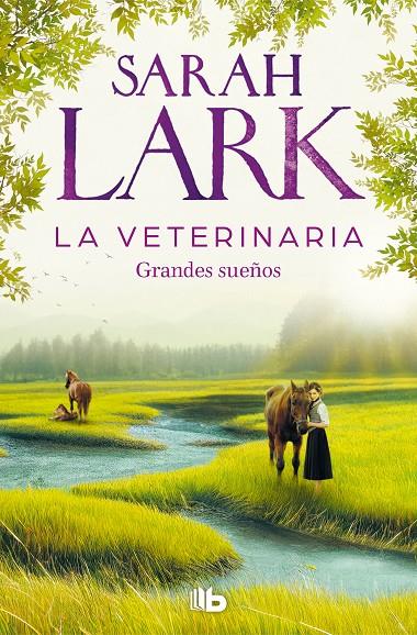 LA VETERINARIA. GRANDES SUEÑOS | 9788413148342 | LARK, SARAH | Galatea Llibres | Llibreria online de Reus, Tarragona | Comprar llibres en català i castellà online