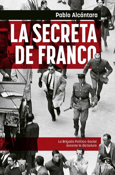 LA SECRETA DE FRANCO | 9788467065107 | ALCÁNTARA, PABLO | Galatea Llibres | Llibreria online de Reus, Tarragona | Comprar llibres en català i castellà online