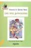 TRES PRINCESITAS, LAS | 9788476475485 | GOMEZ YEBRA, ANTONIO | Galatea Llibres | Llibreria online de Reus, Tarragona | Comprar llibres en català i castellà online