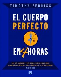 EL CUERPO PERFECTO EN 4 HORAS | 9788466650212 | FERRIS, TIMOTHY | Galatea Llibres | Llibreria online de Reus, Tarragona | Comprar llibres en català i castellà online