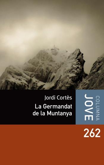 GERMANDAT DE LA MUNTANYA, LA | 9788499324951 | CORTÉS, JORDI | Galatea Llibres | Llibreria online de Reus, Tarragona | Comprar llibres en català i castellà online