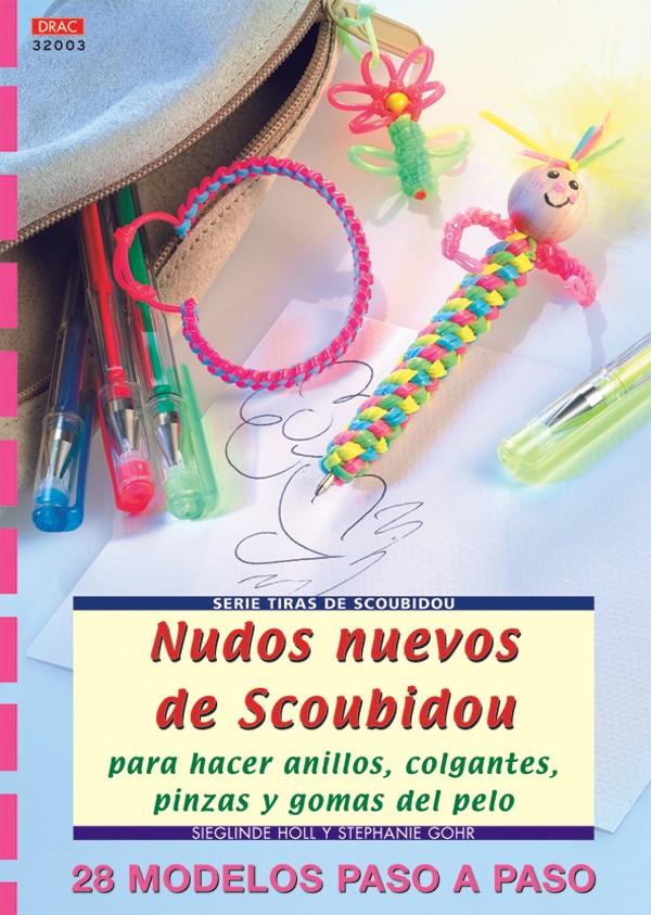 NUDOS NUEVOS CON SCOUBIDOU | 9788496365643 | HOLL, SIEGLINDE | Galatea Llibres | Llibreria online de Reus, Tarragona | Comprar llibres en català i castellà online