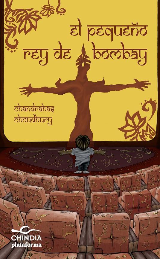 EL PEQUEÑO REY DE BOMBAY | 9788415577461 | CHOUDHURY, CHANDRAHAS | Galatea Llibres | Llibreria online de Reus, Tarragona | Comprar llibres en català i castellà online