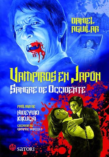 VAMPIROS EN JAPON - SANGRE DE OCCIDENTE | 9788417419530 | AGUILAR DANIEL | Galatea Llibres | Llibreria online de Reus, Tarragona | Comprar llibres en català i castellà online