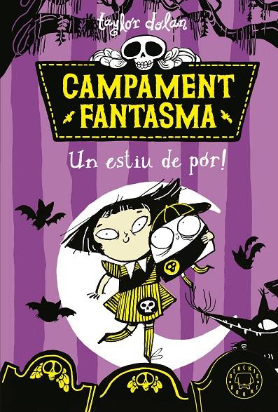 CAMPAMENT FANTASMA UN ESTIU DE POR | 9788419654021 | DOLAN, TAYLOR | Galatea Llibres | Llibreria online de Reus, Tarragona | Comprar llibres en català i castellà online