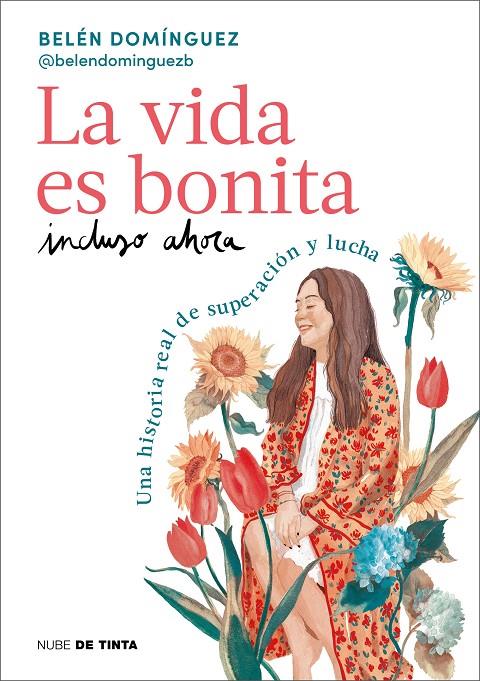 LA VIDA ES BONITA INCLUSO AHORA | 9788419514158 | DOMÍNGUEZ, BELÉN | Galatea Llibres | Llibreria online de Reus, Tarragona | Comprar llibres en català i castellà online