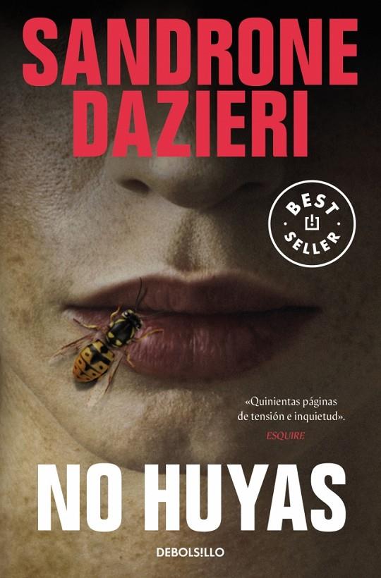 NO HUYAS | 9788466373692 | DAZIERI, SANDRONE | Galatea Llibres | Llibreria online de Reus, Tarragona | Comprar llibres en català i castellà online