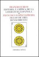 VOL. 2: SIGLOS DE ORO: RENACIMIENTO | 9788474231397 | LÓPEZ ESTRADA, FRANCISCO | Galatea Llibres | Librería online de Reus, Tarragona | Comprar libros en catalán y castellano online