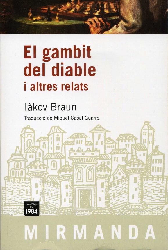 GAMBIT DEL DIABLE I ALTRES RELATS | 9788492440436 | BRAUN, IAKOV | Galatea Llibres | Llibreria online de Reus, Tarragona | Comprar llibres en català i castellà online