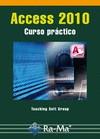 ACCESS 2010. CURSO PRACTICO | 9788499640464 | Galatea Llibres | Llibreria online de Reus, Tarragona | Comprar llibres en català i castellà online