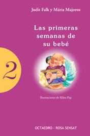 PRIMERAS SEMANAS DE SU BEBE, LAS | 9788480635615 | FALK, JUDIT | Galatea Llibres | Llibreria online de Reus, Tarragona | Comprar llibres en català i castellà online