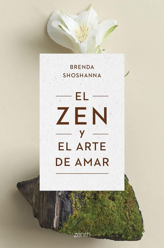 EL ZEN Y EL ARTE DE AMAR | 9788408263821 | SHOSHANNA, BRENDA | Galatea Llibres | Llibreria online de Reus, Tarragona | Comprar llibres en català i castellà online