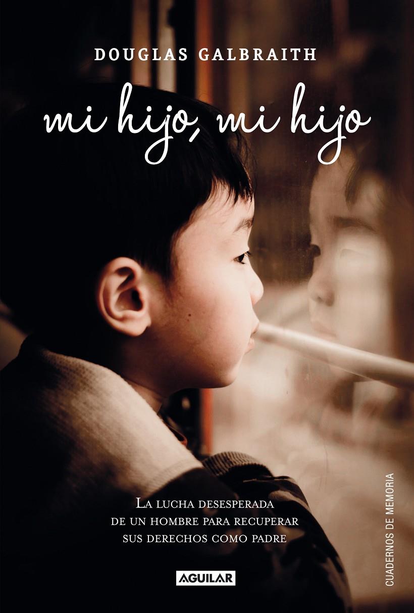 MI HIJO, MI HIJO | 9788403012257 | GALBRAITH, DOUGLAS | Galatea Llibres | Llibreria online de Reus, Tarragona | Comprar llibres en català i castellà online