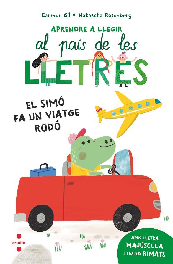 APRENDRE A LLEGIR 2. EL SIMÓ FA UN VIATGE RODÓ | 9788466157957 | GIL, CARMEN | Galatea Llibres | Llibreria online de Reus, Tarragona | Comprar llibres en català i castellà online