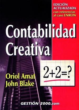 CONTABILIDAD CREATIVA | 9788480887632 | AMAT, ORIOL | Galatea Llibres | Llibreria online de Reus, Tarragona | Comprar llibres en català i castellà online