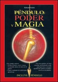 PENDULO: PODER Y MAGIA | 9788441418813 | GADINI, ROBERTO | Galatea Llibres | Llibreria online de Reus, Tarragona | Comprar llibres en català i castellà online