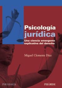 PSICOLOGÍA JURÍDICA | 9788436824148 | CLEMENTE DÍAZ, MIGUEL | Galatea Llibres | Llibreria online de Reus, Tarragona | Comprar llibres en català i castellà online