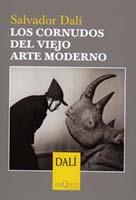 CORNUDOS DEL VIEJO ARTE, LOS | 9788483109359 | DALI, SALVADOR | Galatea Llibres | Librería online de Reus, Tarragona | Comprar libros en catalán y castellano online