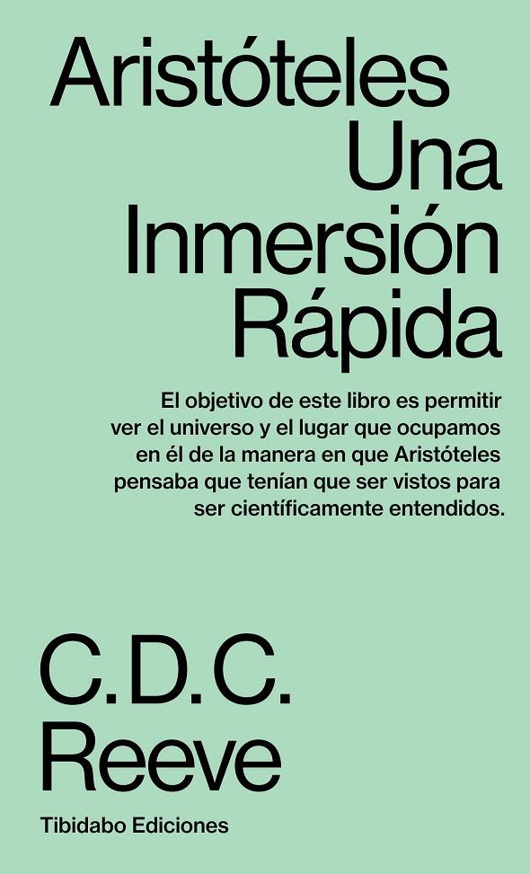 ARISTÓTELES UNA INMERSIÓN RÁPIDA | 9788413475660 | REEVE, C.D.C. | Galatea Llibres | Llibreria online de Reus, Tarragona | Comprar llibres en català i castellà online