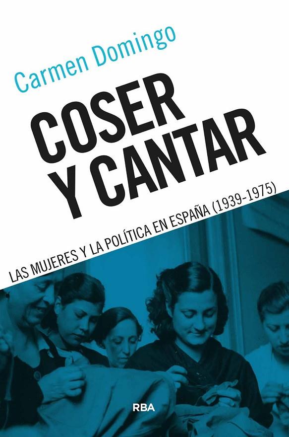 COSER Y CANTAR | 9788491874706 | DOMINGO, CARMEN | Galatea Llibres | Llibreria online de Reus, Tarragona | Comprar llibres en català i castellà online