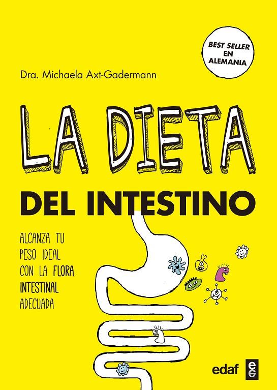 LA DIETA DEL INTESTINO | 9788441438224 | AXT-GADERMANN, DRA. MICHAELA | Galatea Llibres | Llibreria online de Reus, Tarragona | Comprar llibres en català i castellà online