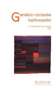 GRAMATICA CONTRASTIVA INGLES-ESPAÑOL | 9788488751447 | MARTÍNEZ VÁZQUEZ, MONTSERRAT | Galatea Llibres | Librería online de Reus, Tarragona | Comprar libros en catalán y castellano online