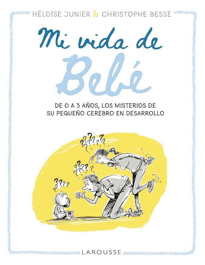 MI VIDA DE BEBÉ | 9788419250513 | JUNIER, HÉLOÏSE | Galatea Llibres | Llibreria online de Reus, Tarragona | Comprar llibres en català i castellà online