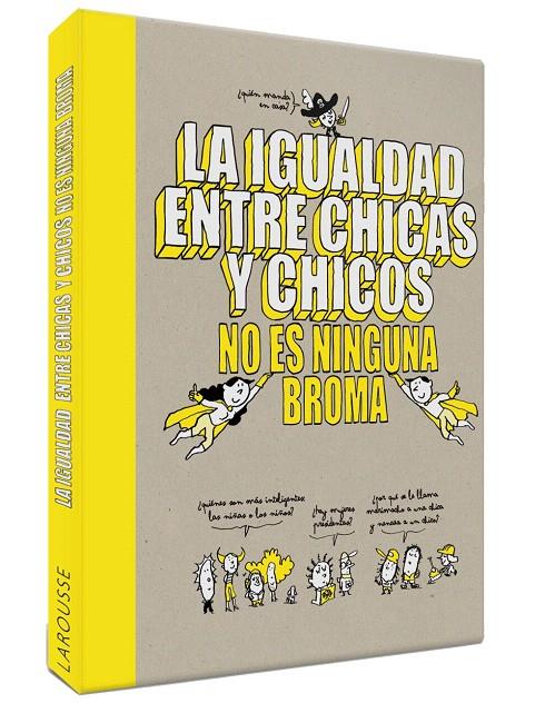 LA IGUALDAD ENTRE CHICAS Y CHICOS NO ES NINGUNA BROMA | 9788418100079 | Galatea Llibres | Llibreria online de Reus, Tarragona | Comprar llibres en català i castellà online