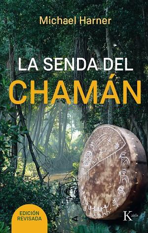 LA SENDA DEL CHAMÁN | 9788499885315 | HARNER, MICHAEL | Galatea Llibres | Llibreria online de Reus, Tarragona | Comprar llibres en català i castellà online