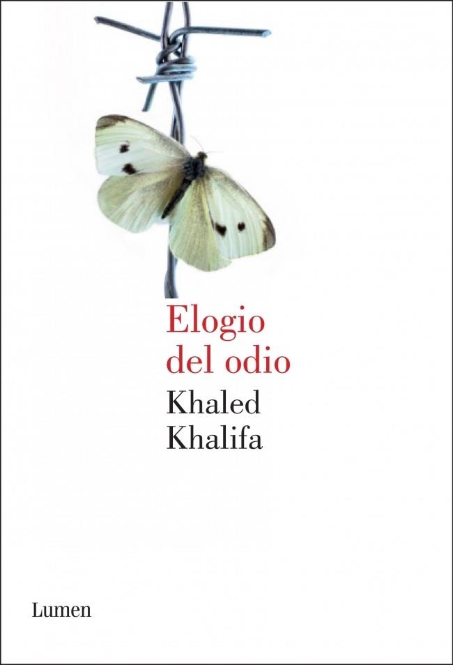 ELOGIO DEL ODIO | 9788426418647 | KHALIFA, KHALED | Galatea Llibres | Librería online de Reus, Tarragona | Comprar libros en catalán y castellano online