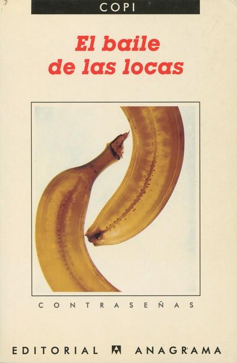 BAILE DE LAS LOCAS, EL | 9788433912077 | COPI | Galatea Llibres | Librería online de Reus, Tarragona | Comprar libros en catalán y castellano online