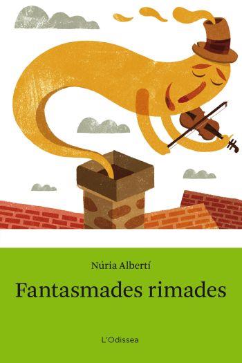 FANTASMADES RIMADES | 9788492671168 | ALBERTI, NURIA | Galatea Llibres | Librería online de Reus, Tarragona | Comprar libros en catalán y castellano online